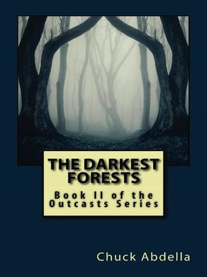 cover image of The Darkest Forests